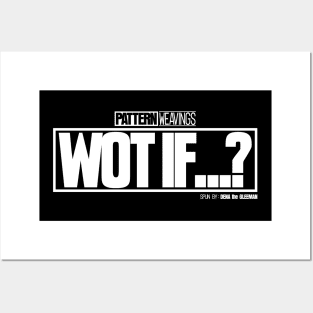 WOT IF...? (White) Posters and Art